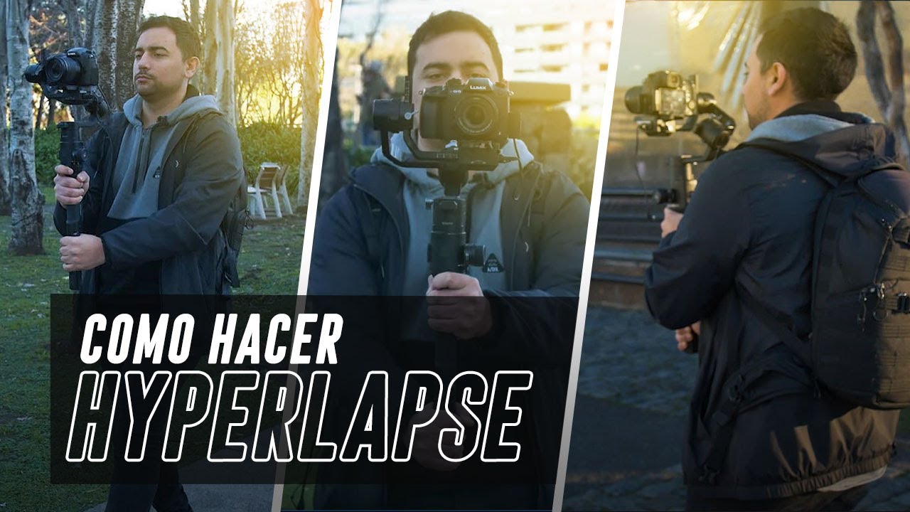 Cómo hacer VIDEO HYPERLAPSE con GIMBAL