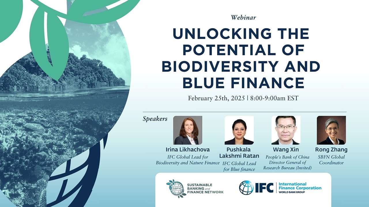 SBFN Webinar: Unlocking the Potential of Biodiversity and Blue Finance