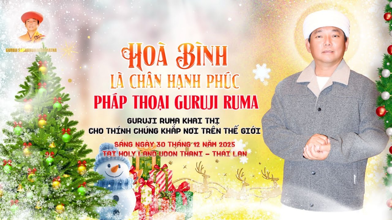 Pháp thoại Guruji Ruma - Phần 10 | HOÀ BÌNH LÀ CHÂN HẠNH PHÚC I Sáng Ngày 30.12.2025