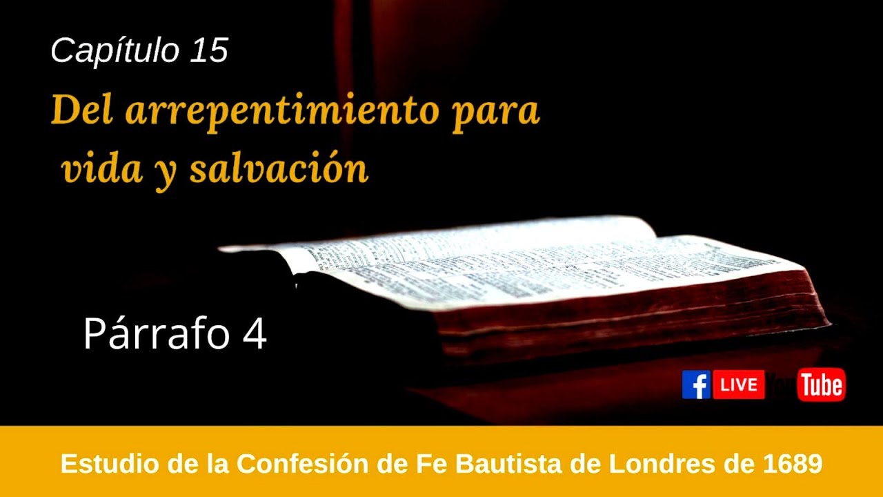 Del Arrepentimiento (CFL 1689 cap&iacute;tulo 15 )