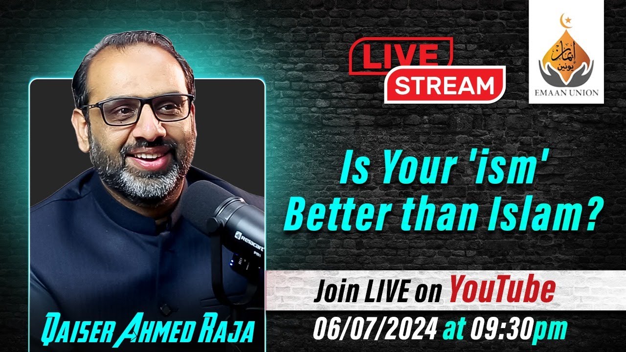 Is your 'ism' better than Islam?