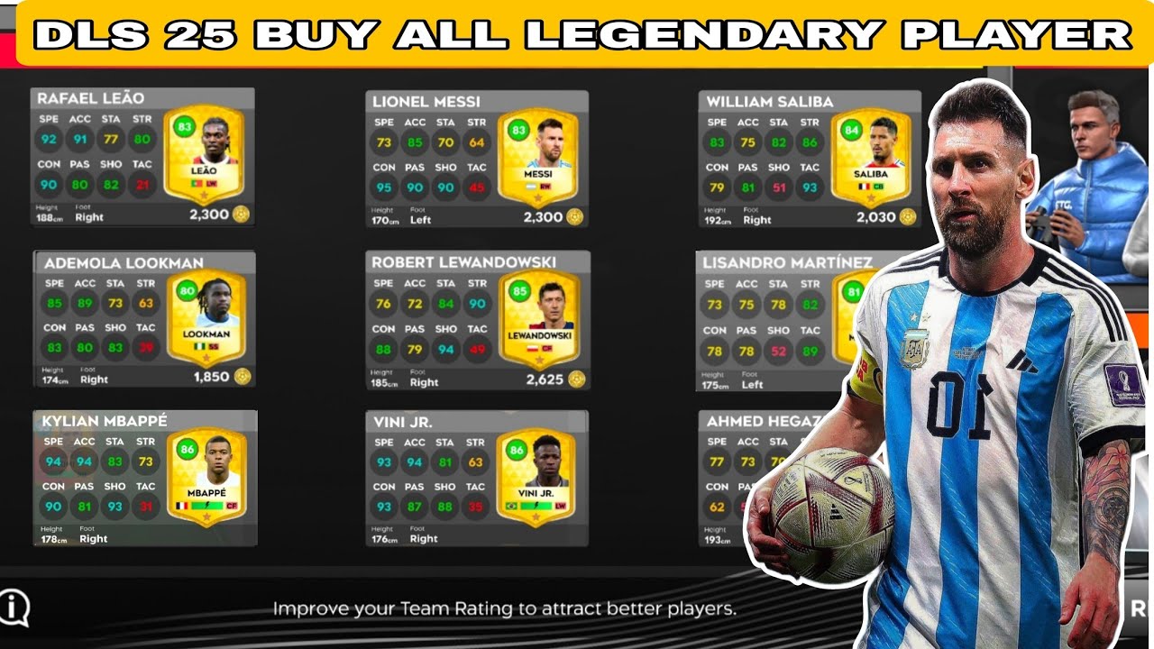 DLS 25 BUY ALL LEGENDARY PLAYER.  SINGING ALL LEGENDARY PLAYER. F T G HD BRO.