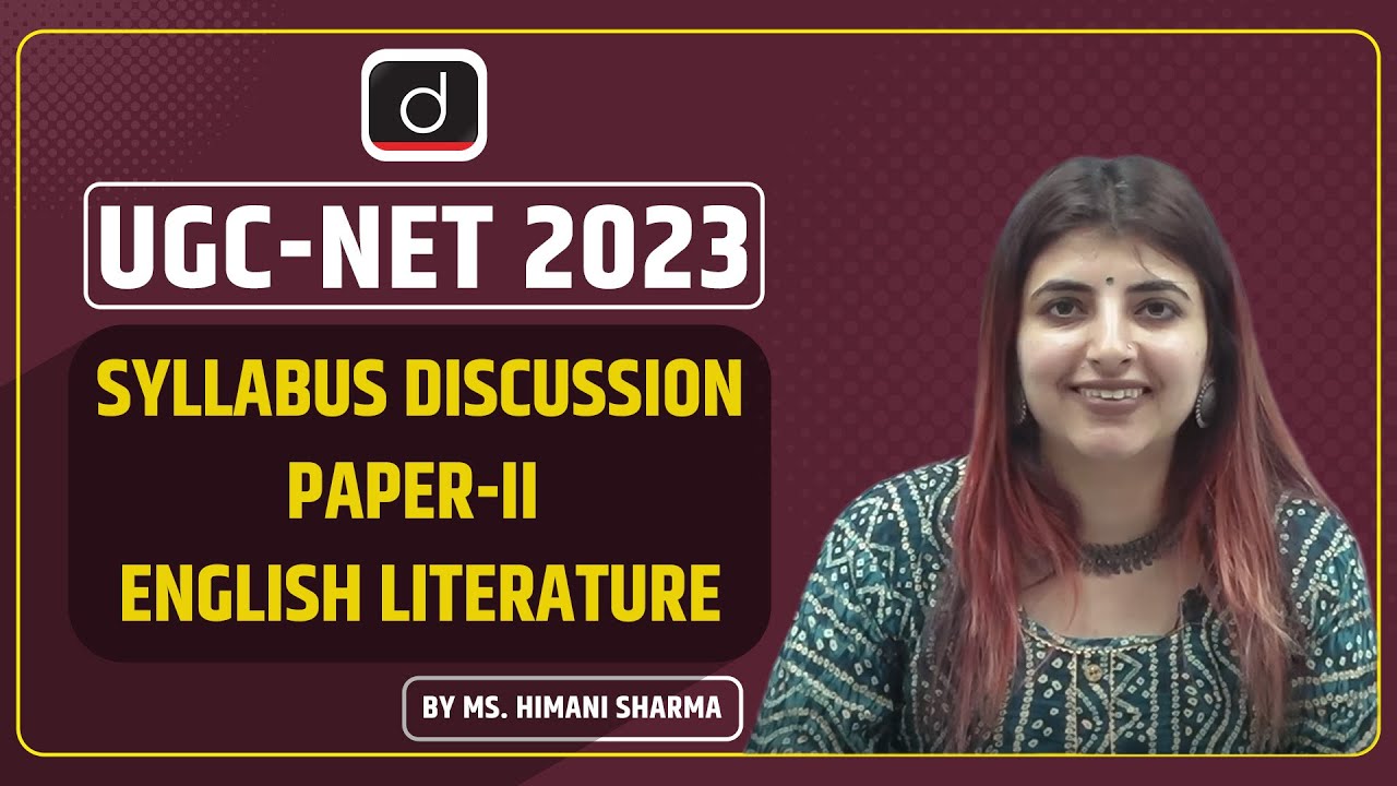 UGC NET/JRF Syllabus Discussion | Paper-II: English Literature Part 1 | Ms. Himani Sharma