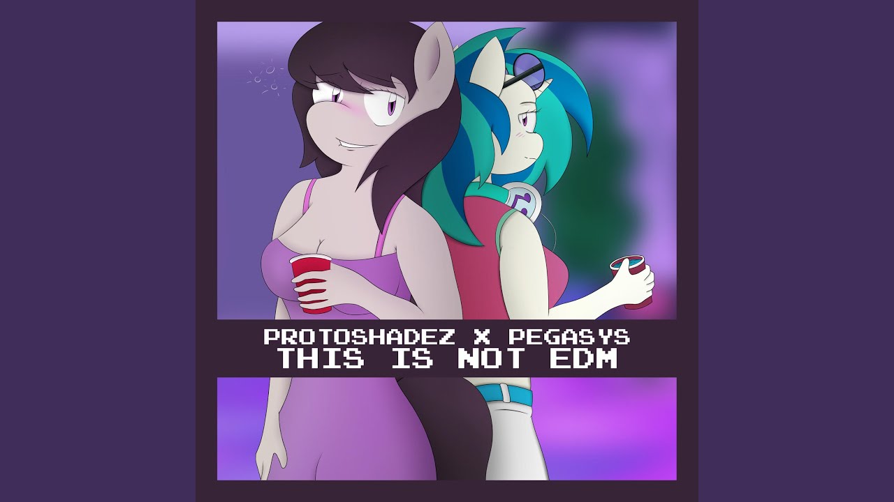 This is Not EDM (feat. PegasYs)