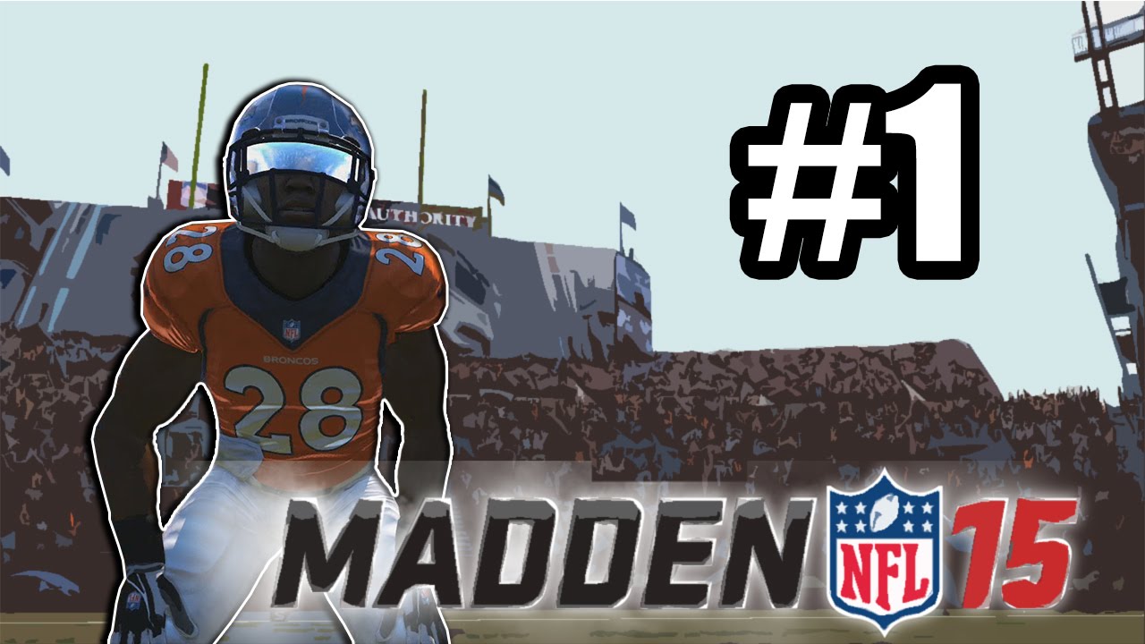 Madden 15 :-: Connected Career Episode 1 :-: Beginning The Journey
