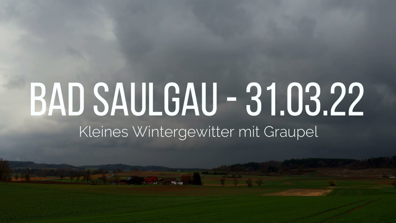 31 03 2022   Kleines Graupelgewitter in Bad Saulgau