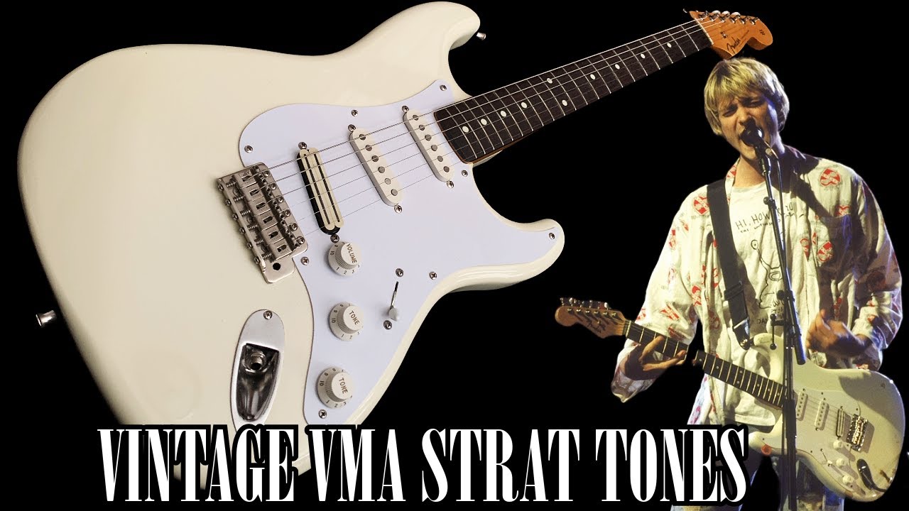 Vintage Kurt Cobain Stratocaster Tones: VMA Strat | Nirvana Tones and Beyond