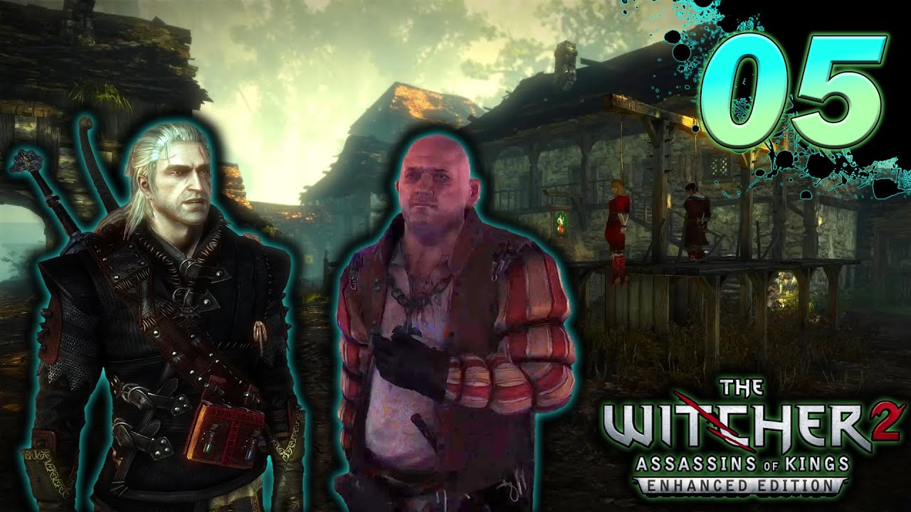 Indecent Proposal - Ep 5 | The Witcher 2: Assassins of Kings - Enhanced Edition