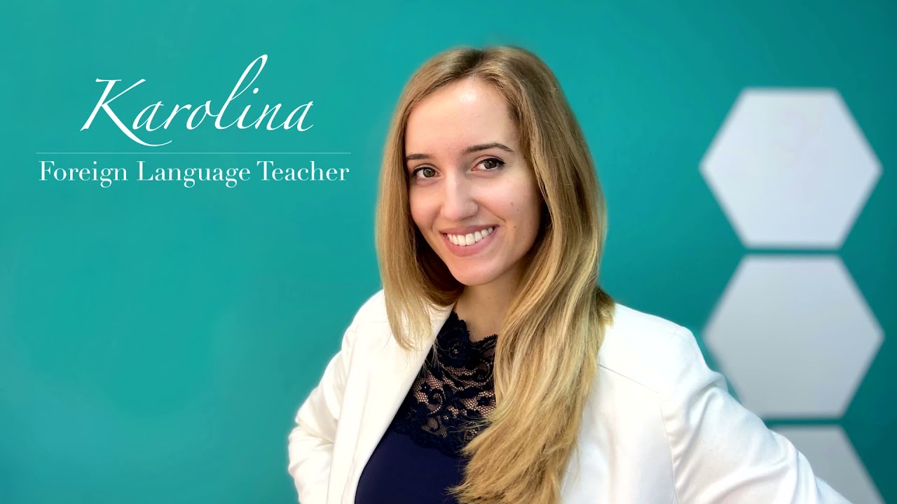 Foreign Language Teacher | intro | Karolina Langbajn