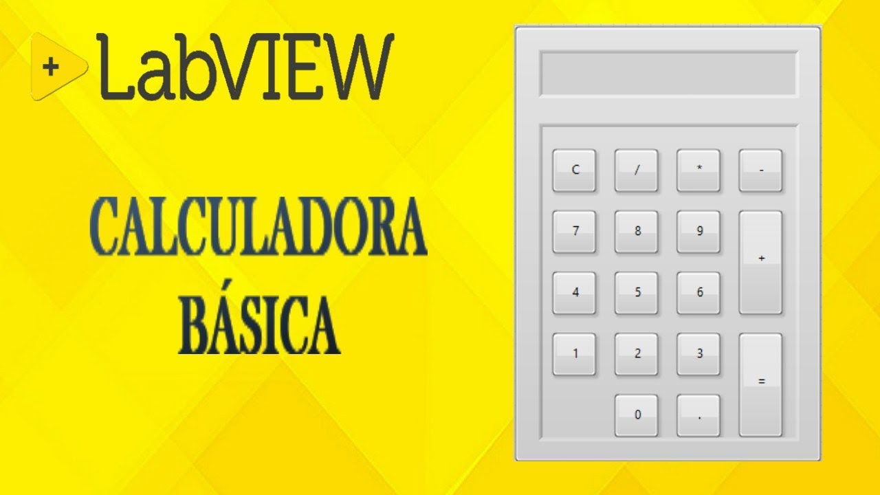 Calculadora Básica (LabVIEW)