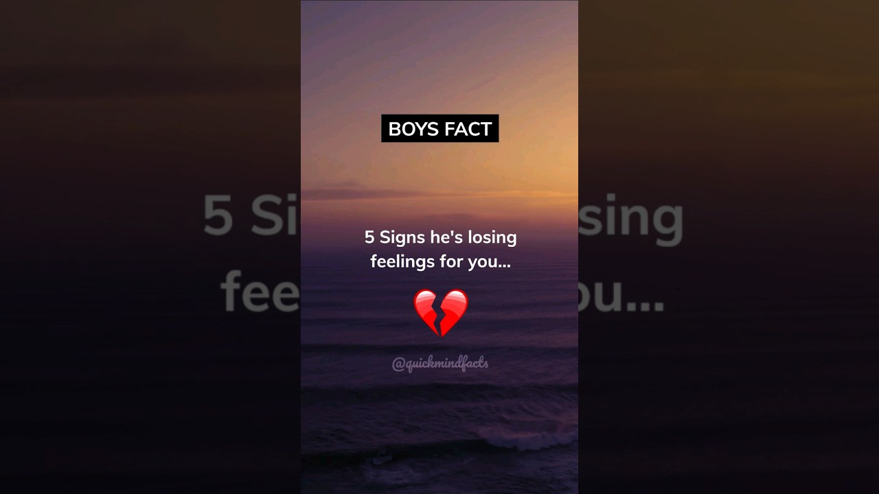 5 Signs He's Losing Feelings For You... #shorts
