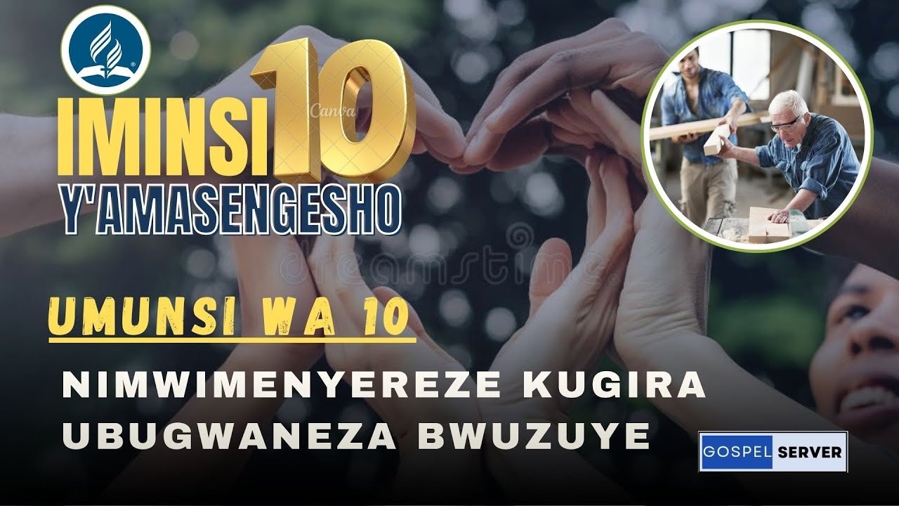 🔴👉Iminsi 10 y'amasengesho | Umunsi wa 10 | Nimwimenyereze Kugira Ubugwaneza Bwuzuye. 