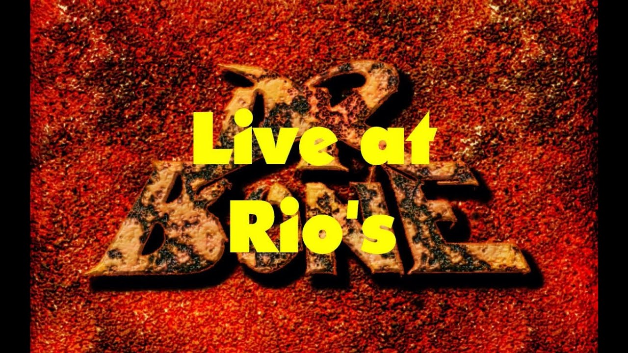Dr Bone Live at Rio's