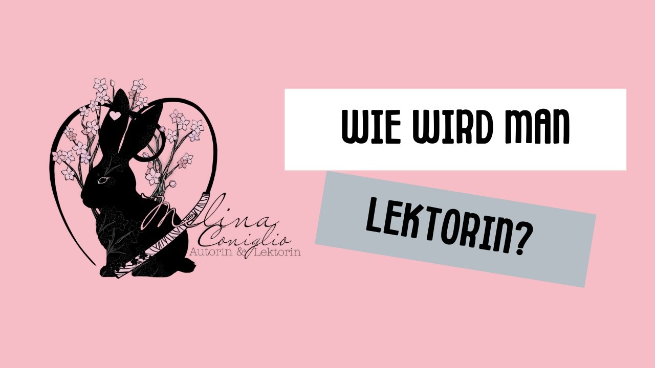 Wie wird man Lektorin?