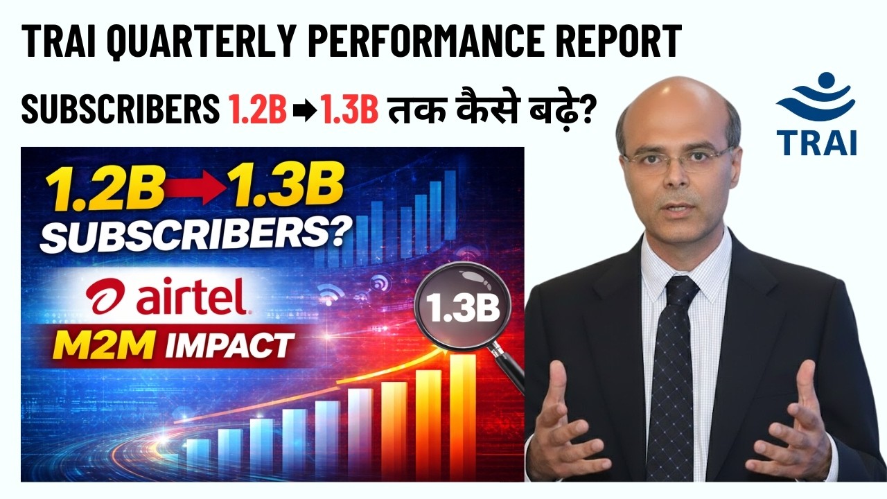 1.2B → 1.3B Subscribers? | How Airtel’s M2M Changed TRAI Data