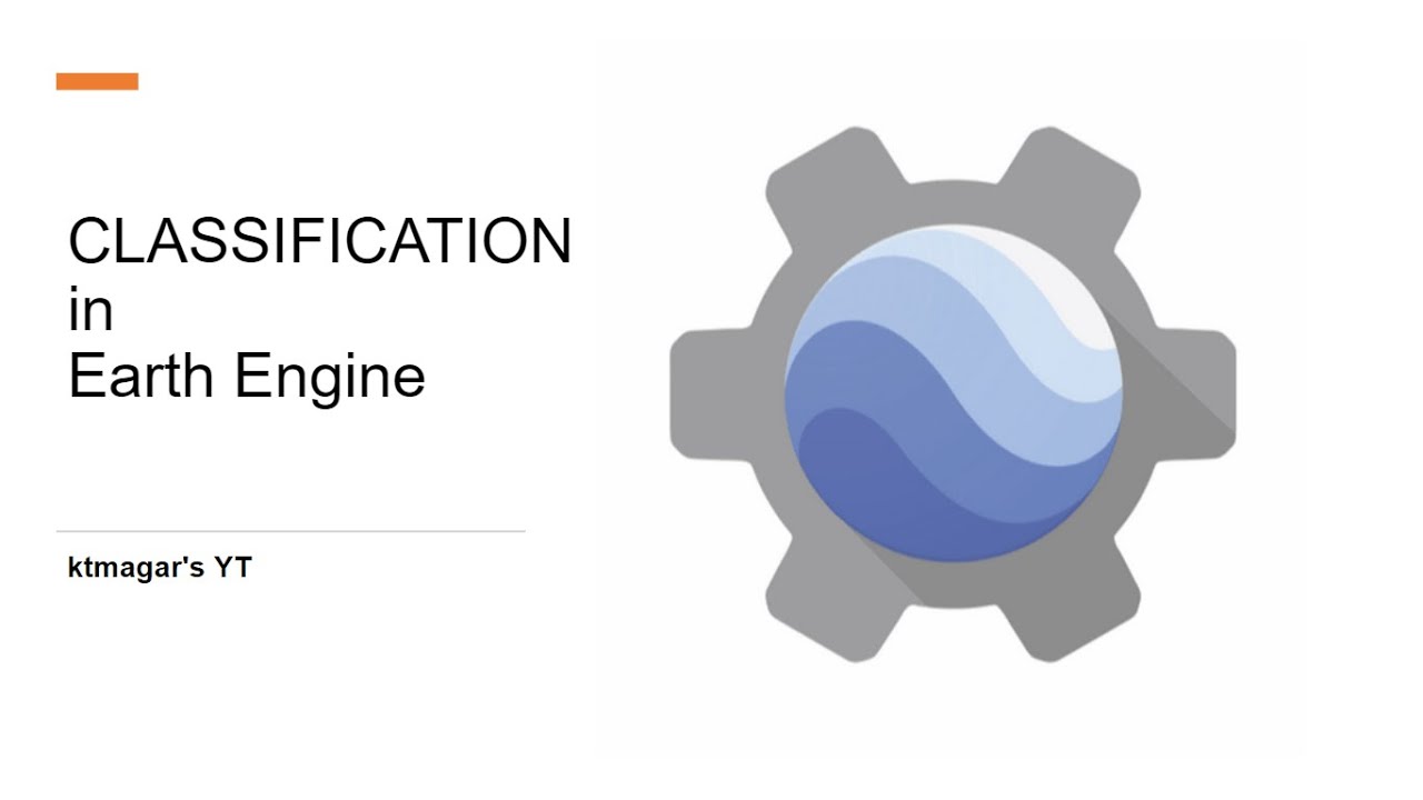 CLASSIFICATION in earth engine [GEE]