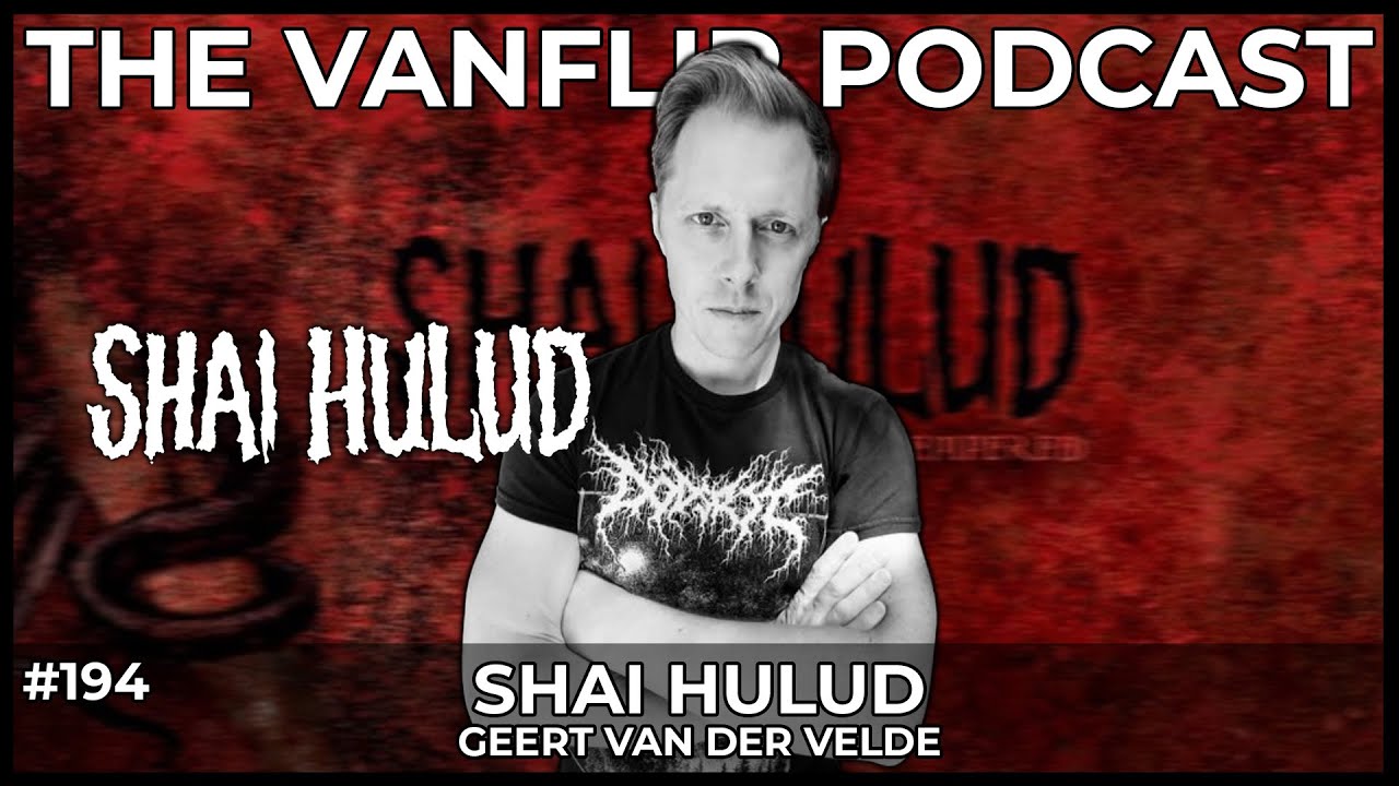 SHAI HULUD - Geert van der Velde Interview - Lamngoat's Vanflip Podcast (Ep. #194)