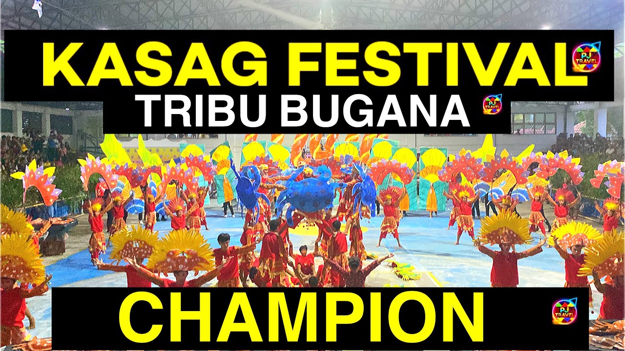 Tribu Bugana- CHAMPION  | Kasag Festival 2024 Tribe Competition #kasagfestival2024