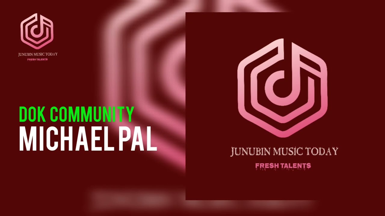 MICHAEL PAL-DOK COMMUNITY (Official Audio)
