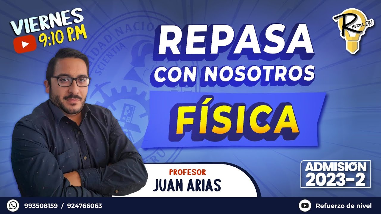 #REPASACONNOSOTROS FÍSICA-UNI 2023- 2