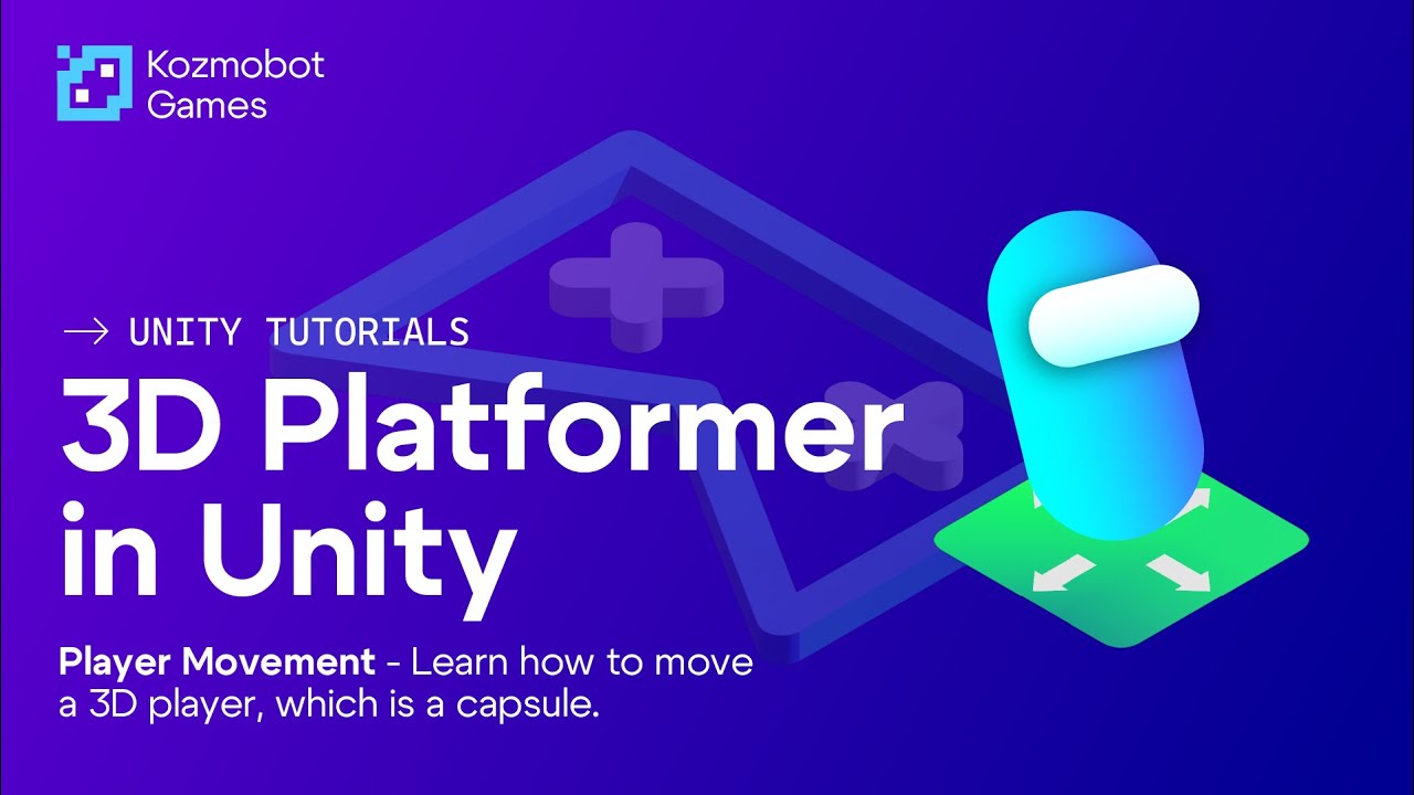 Создание 3D-платформера на движке Unity 3D &mdash; Движение игрока на C#