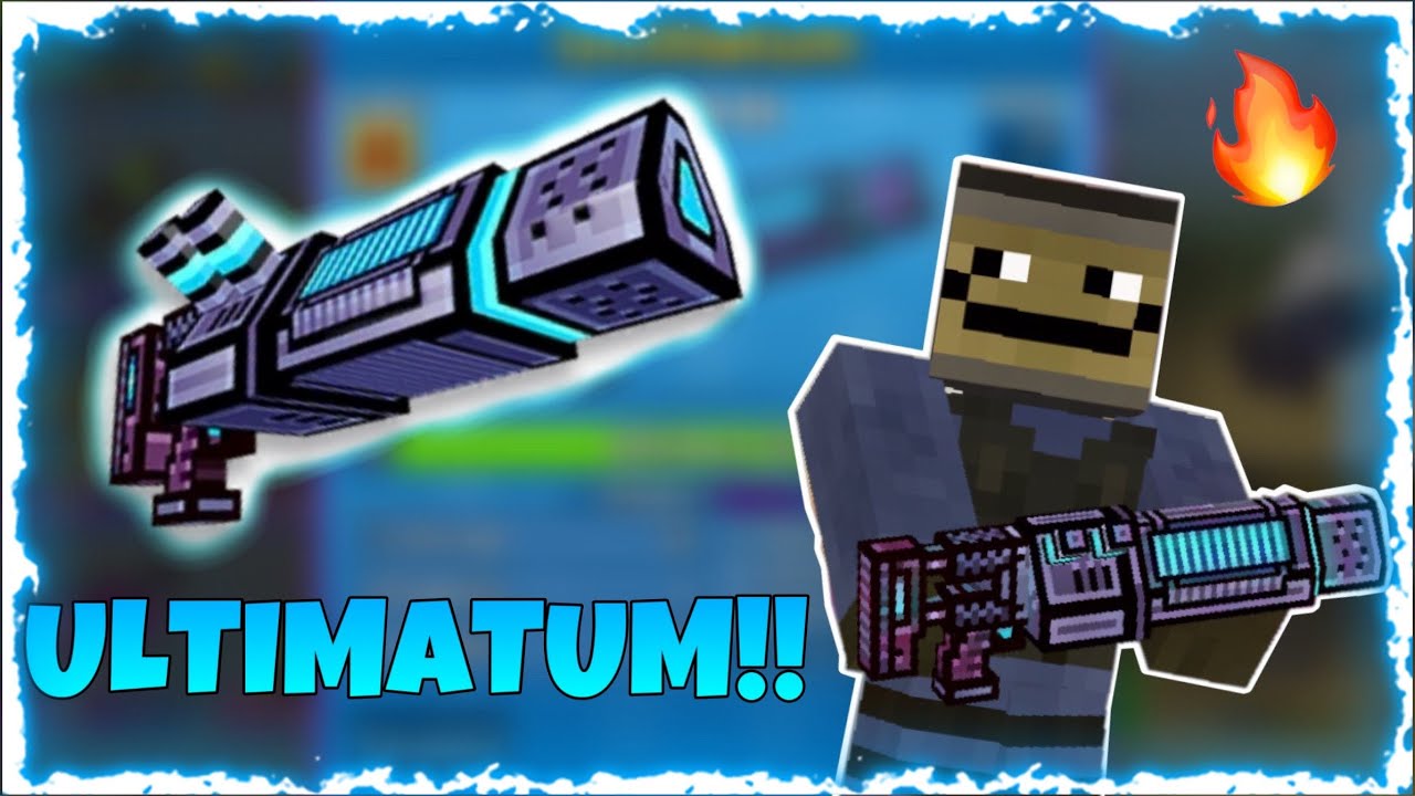 Pixel gun 3d but i got Ultimatum