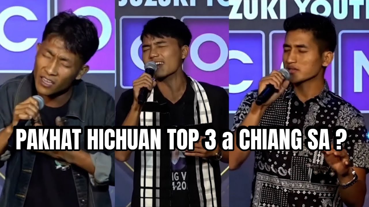 PAKHAT HICHUAN TOP 3 A CHIANG SA ❓ Youth Icon 2024 || [ REACTION !! ]