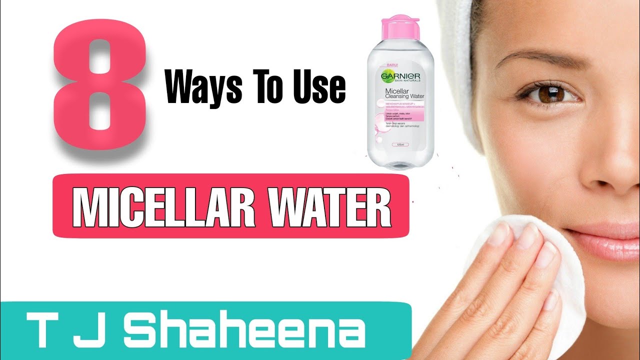 8 Best Ways To Use MICELLAR WATER || Micellar Water In Your Makeup Routine!!!