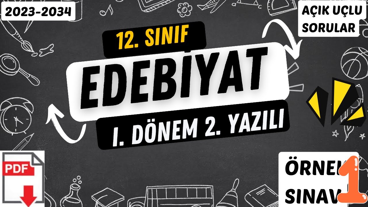 12. Sınıf Türk Dili ve Edebiyatı 1. Dönem 2. Yazılı / MEB Yeni Sistem Açık Uçlu Sorular / 2023-2024