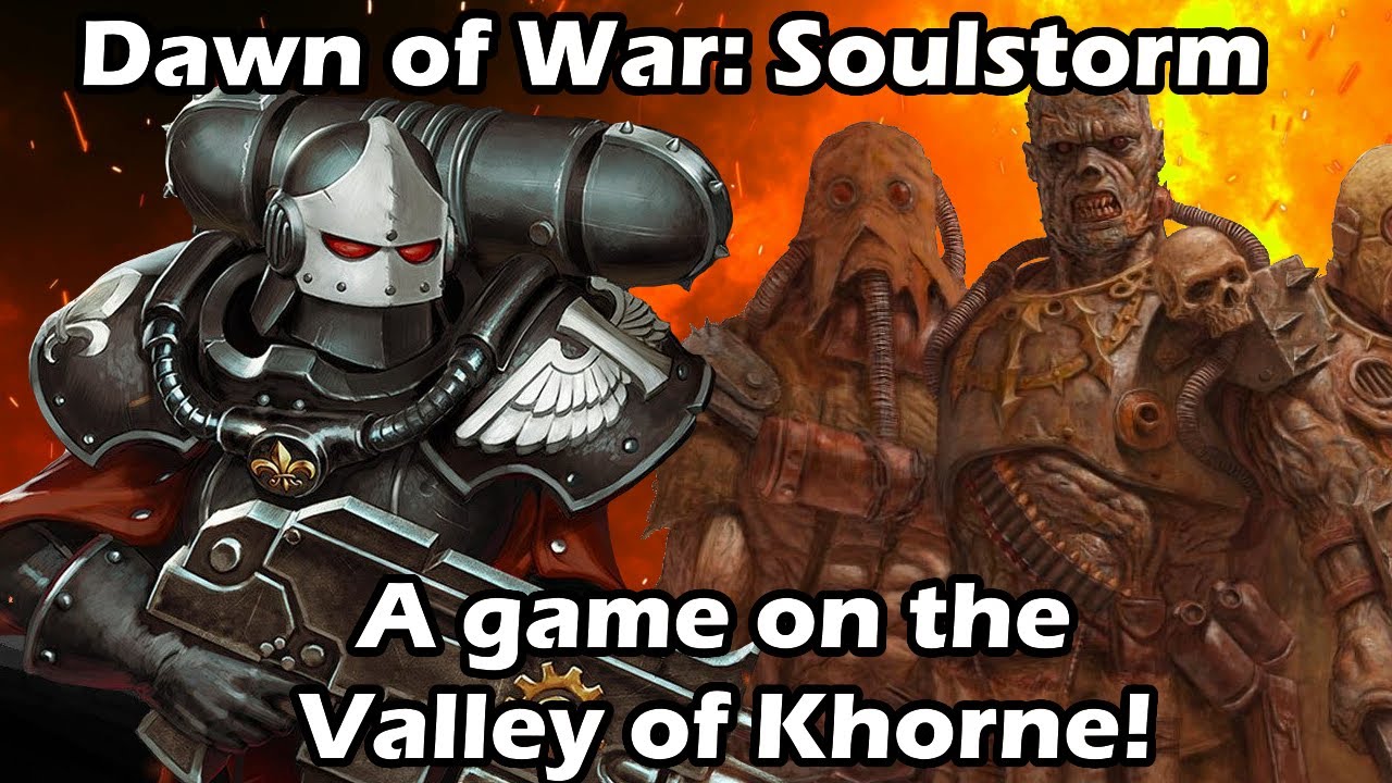 Dawn of War Soulstorm: 1 vs 1 Chaos Space Marines (Kruzer) vs Sisters of Battle (Pwaf)