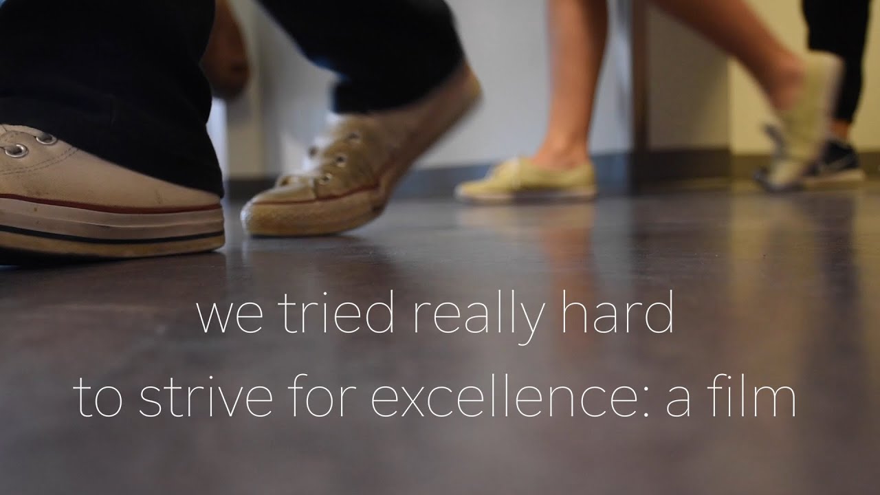 CPA Grad Video 2016: we tried really hard to strive for excellence