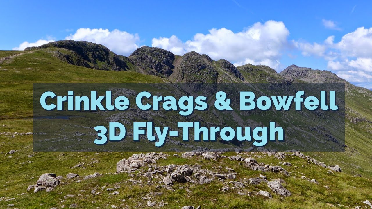 Hiking Crinkle Crags & Bowfell via climbers traverse : 3D Aerial Fly-Through of the Route