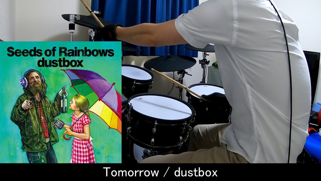 Tomorrow / dustbox 叩いてみた 【ドラム / drum cover】