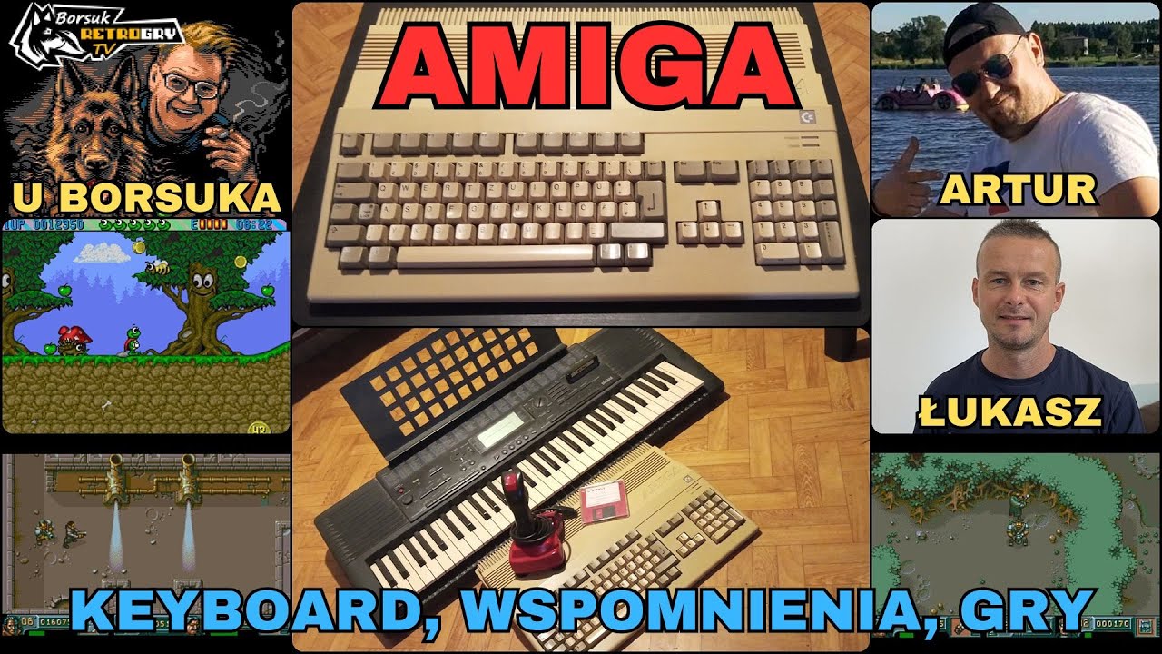 Borsuk Retro Gry TV: AMIGA - Wspomnienia, Ulubione Gry, Keyboard (GOŚCIE: ARTUR I ŁUKASZ)