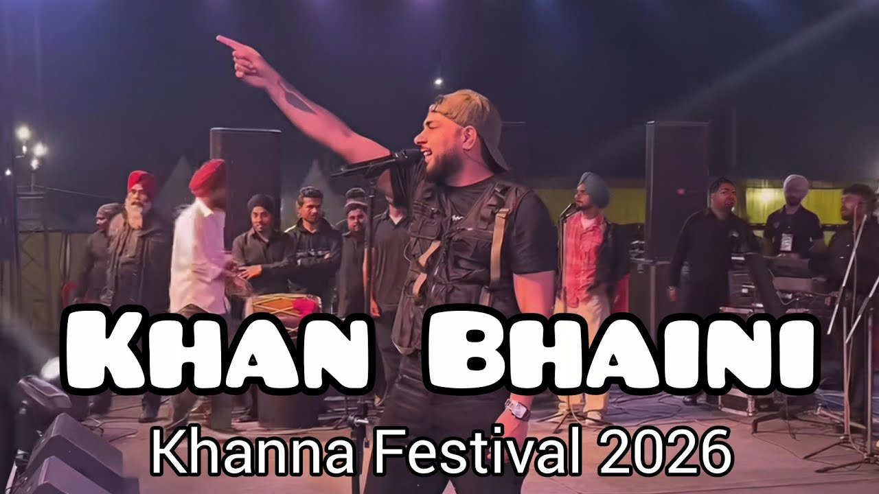 Khan Bhaini Live at Khanna Festival 2026 🔥 | Full Punjabi Stage Performance | Massive Crowd Show
