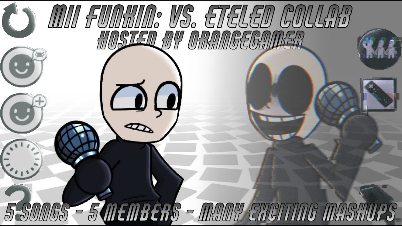 Mii Funkin: Vs. Eteled Collab I Ft. Cesar T, Modrex, and More [FNF Mashup Collab]