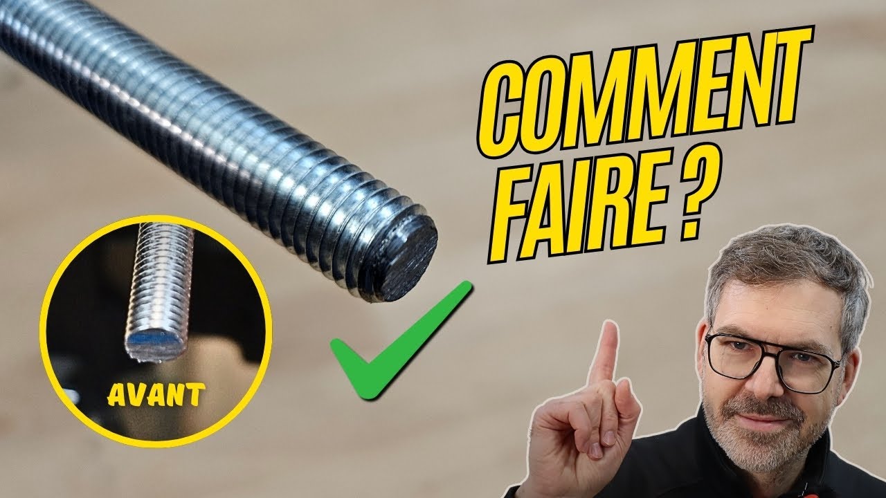 Comment couper une tige filetée ?