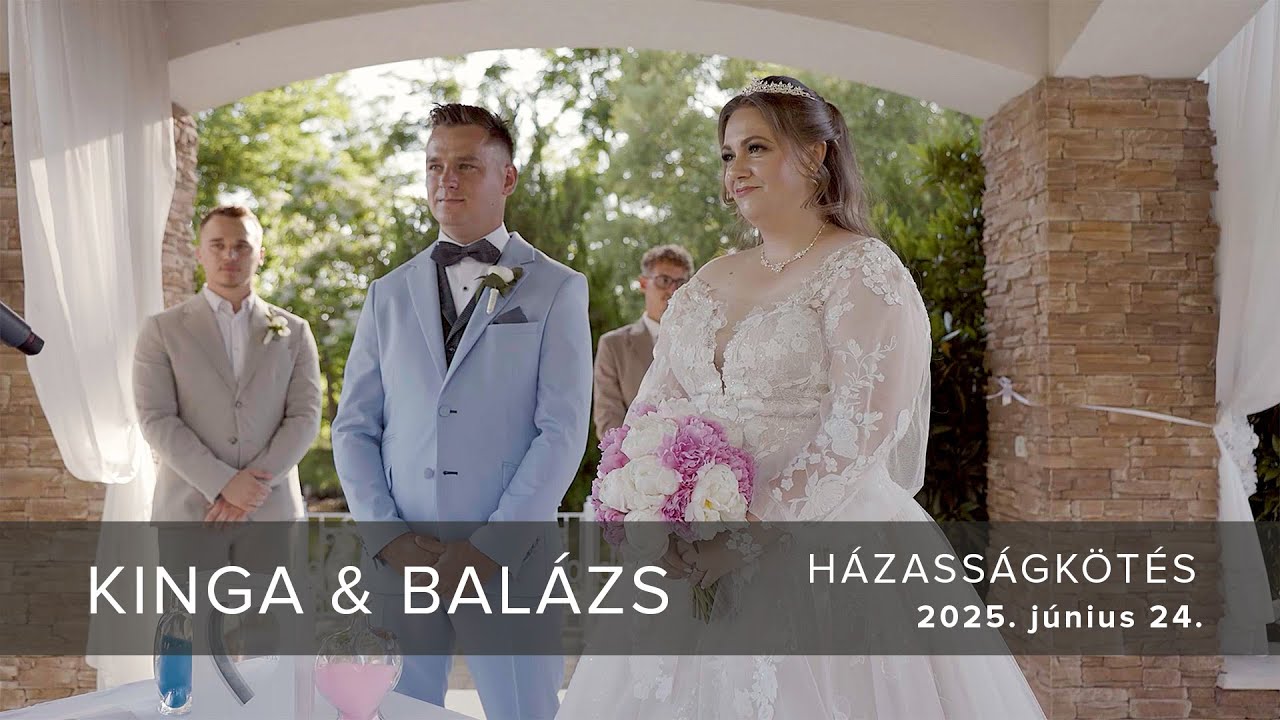 Kinga & Balázs - Házasságkötés