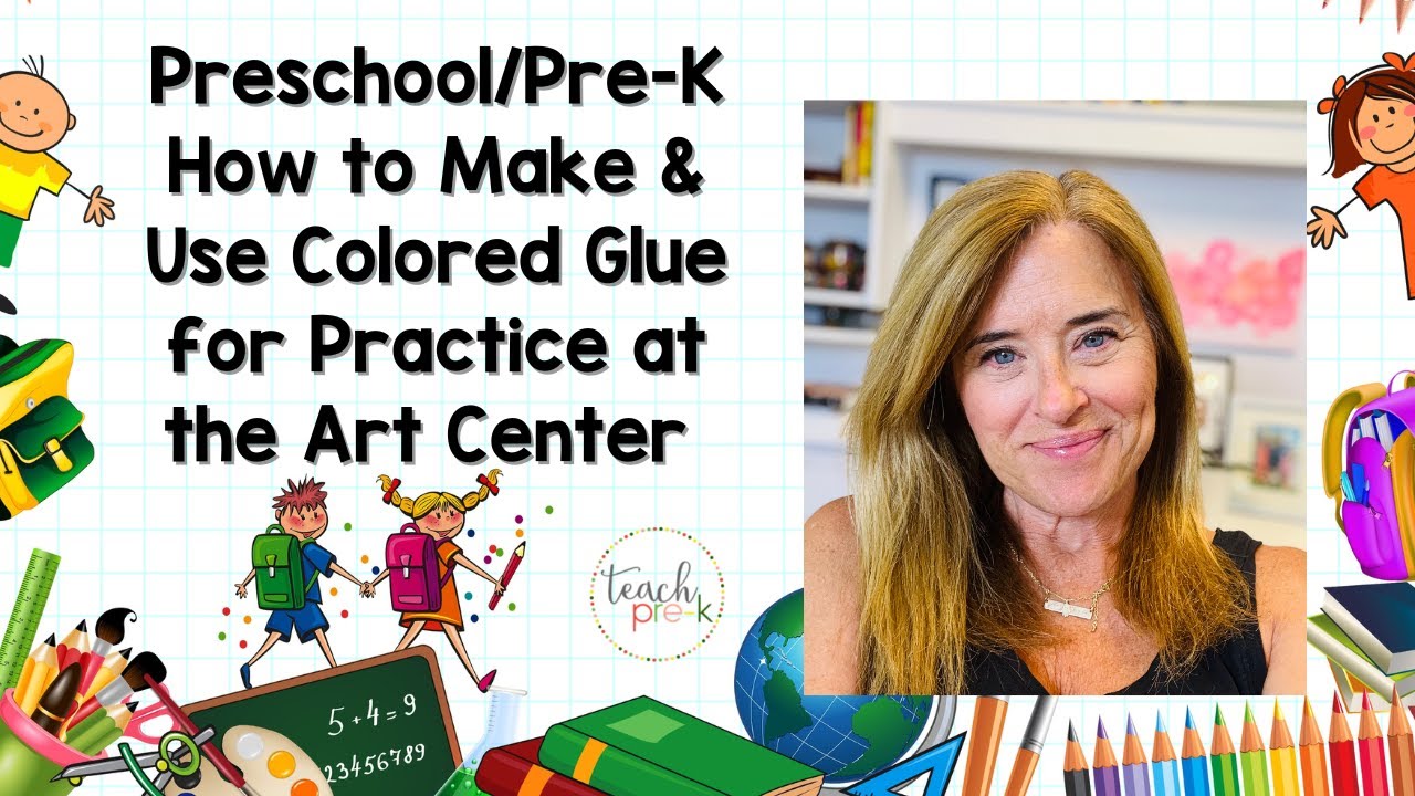 Preschool & PreK First Week Activities: How to Use Liquid Glue