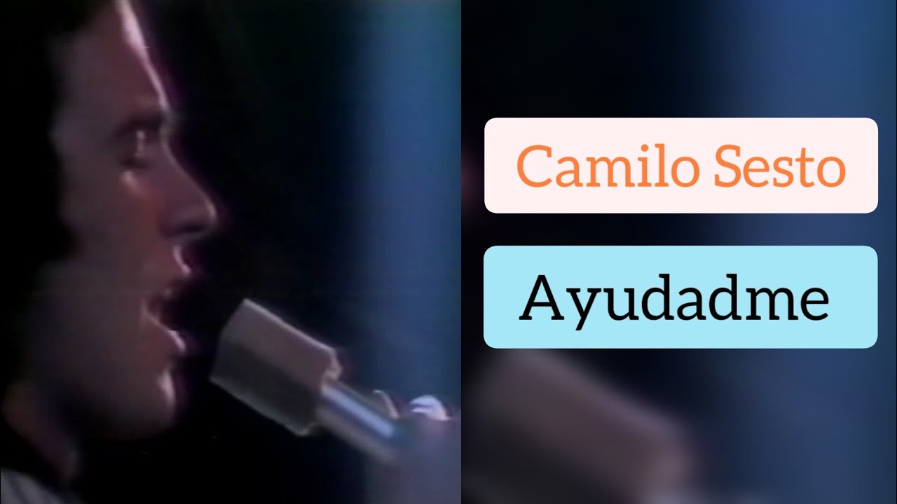 Camilo Sesto / Ayudadme / Show de Bernard