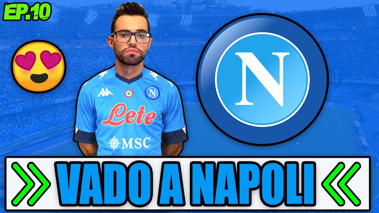 😍 VADO A NAPOLI! COLPO DI SCENA!! ESORDIO ALLO STADIO MARADONA!! FIFA 21 CARRIERA GIOCATORE #10