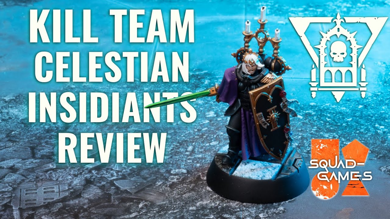 Celestian Insidiants Kill Team Review