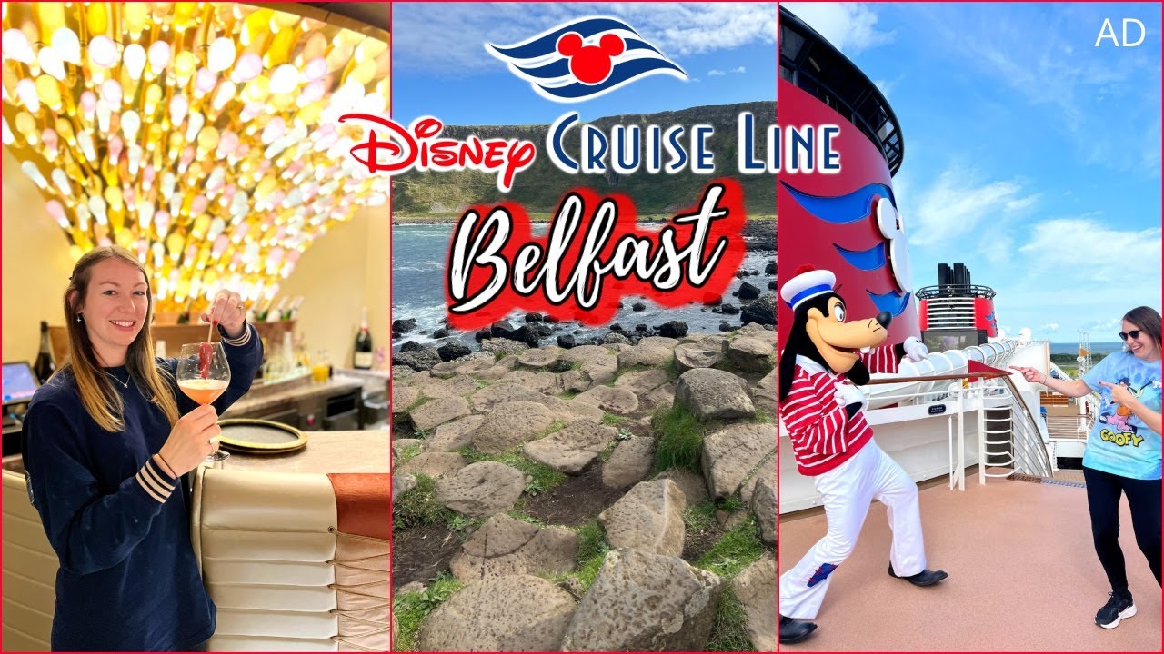 DAY 3 BELFAST Disney Cruise Line Vlog l Mixology Beverage Seminar, Giant's Causeway  aclaireytale AD