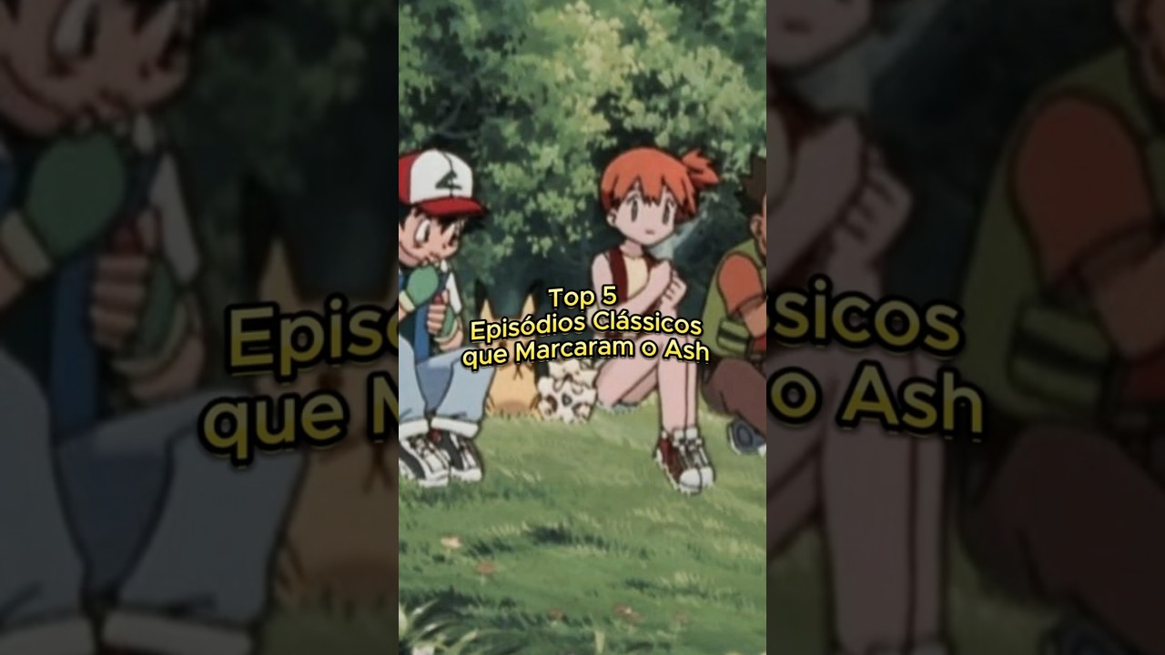 op 5 Episódios Clássicos que Marcaram o Ash — Momentos Inesquecíveis de Pokémon!
