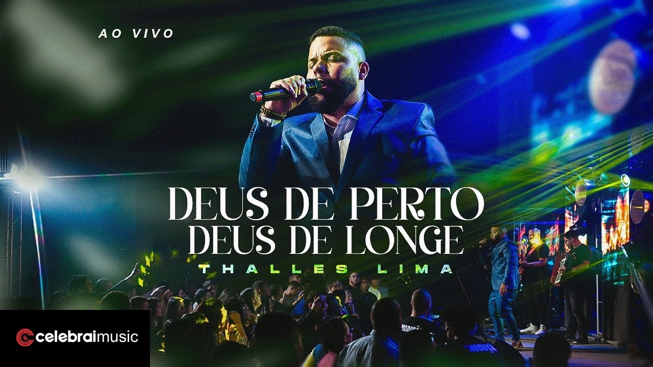 Thalles Lima - Deus de Perto Deus de Longe | Clipe Oficial