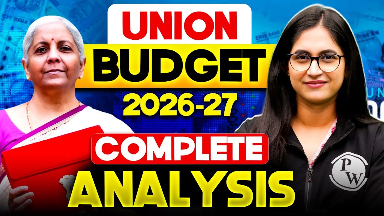Union Budget 2026 | Union Budget 2026 Highlights | Budget 2026 | Detailed Analysis | by Sushmita Mam
