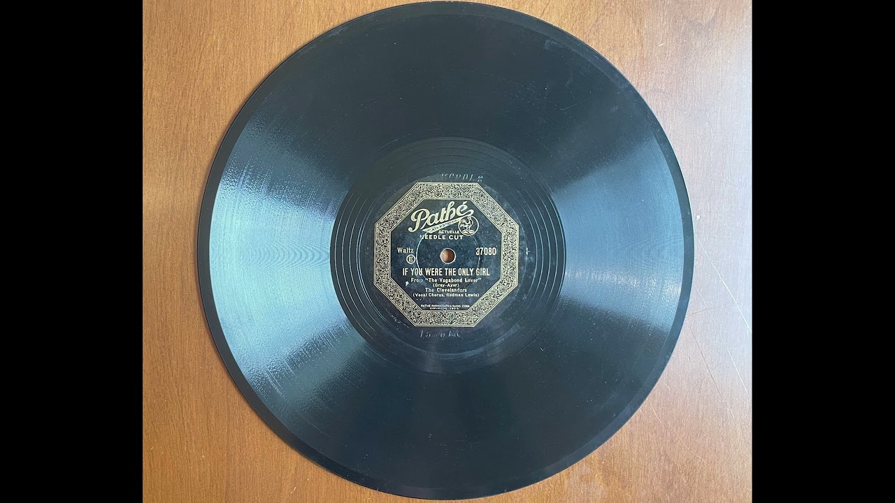 If You Were The Only Girl In The World - The Clevelanders - 1930