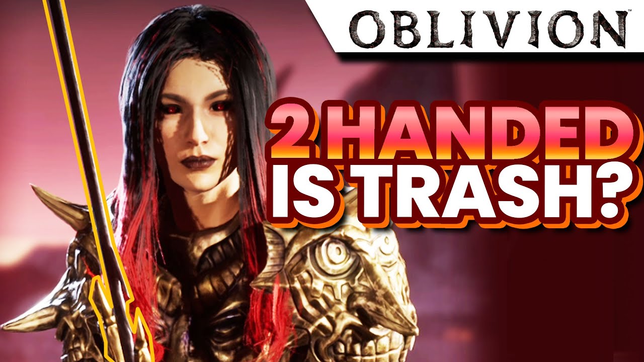 Is 2 Handed Terrible in Oblivion Remaster?