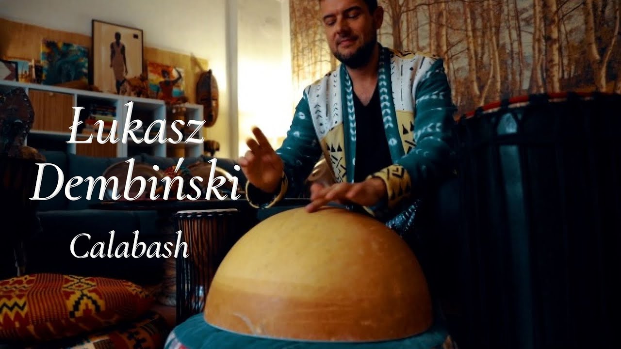 Łukasz Dembiński - Calabash solo