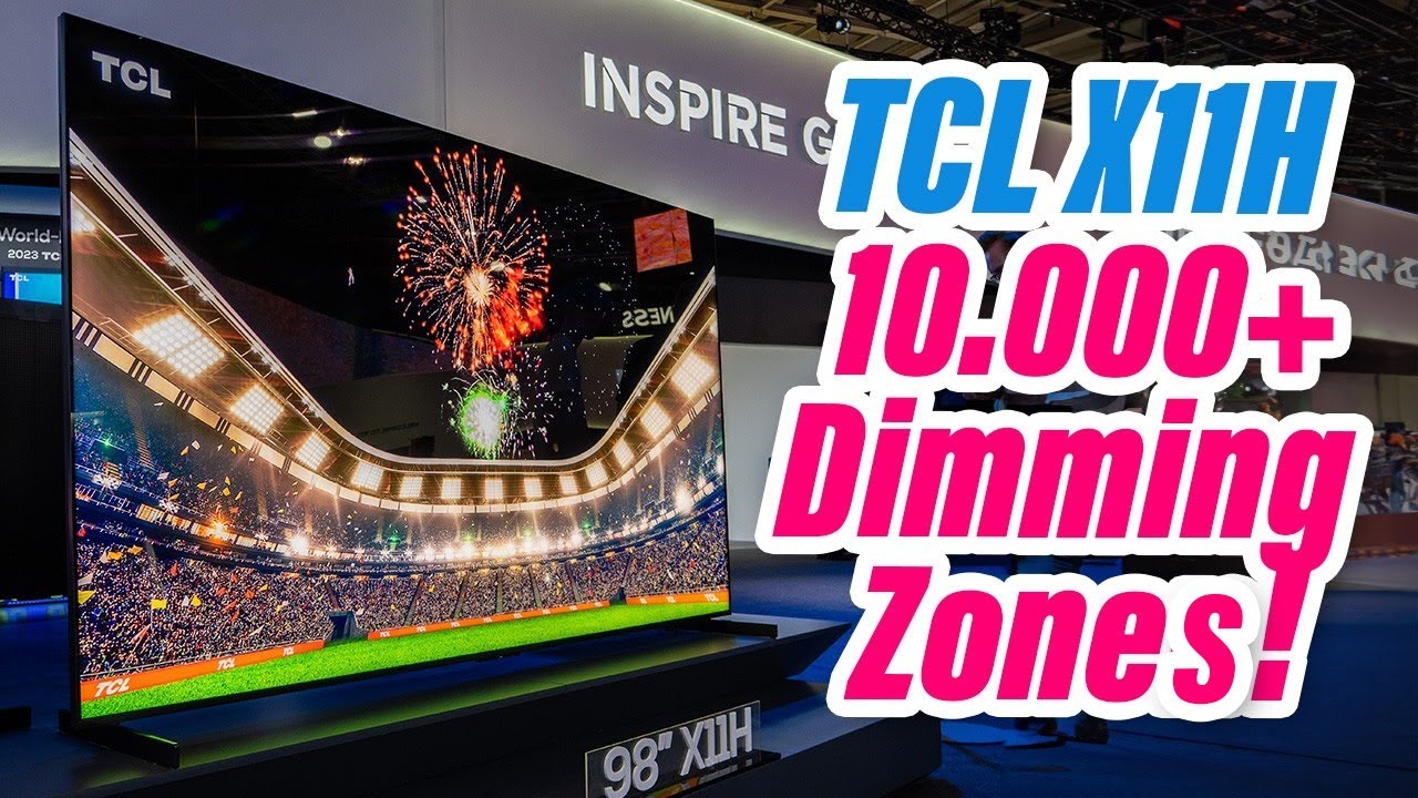 TCL X11H: The best 4K Mini-LED TV of 2024/25? 14,000+ dimming zones! (IFA 2024)